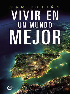 cover image of Vivir en un mundo mejor